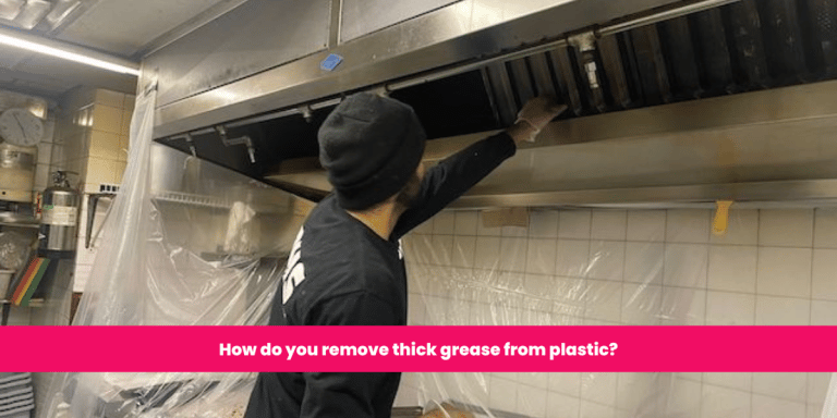 How do you remove thick grease from plastic